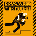 Pre-Order: Watch Your Step Music CD