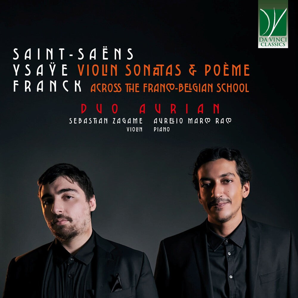 Pre-Order: Sebastian & Aurelio Marco Raco Zagame - Violin Sonatas & Poeme Ã¢Â€Â“ Across the Franco-belgian School [CD]