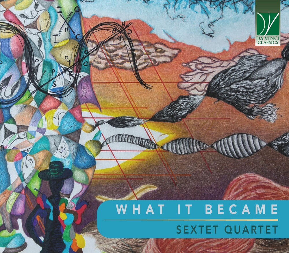Pre-Order: Sextet Quartet - What It Became [CD]