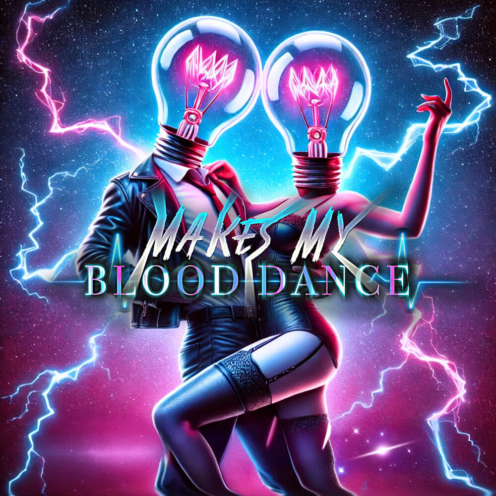 Pre-Order: Makes My Blood Dance - Z3r0 2 Lght P33d [LP]