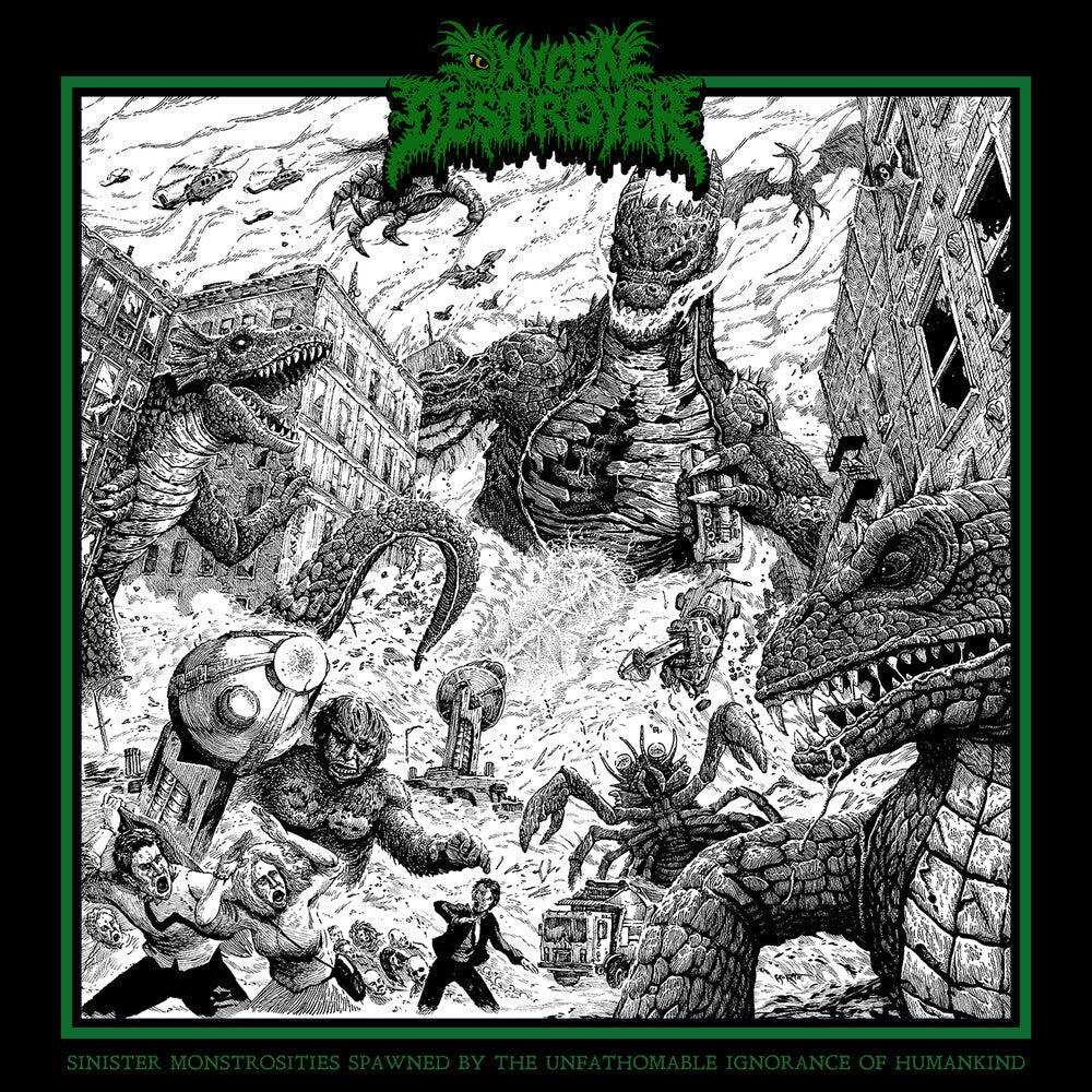 Pre-Order: Oxygen Destroyer - Sinister Monstrosities Spawned by the Unfathomable Ignorance of Humankind [CD]