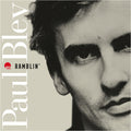 Pre-Order: Paul Bley - Ramblin' [CD]