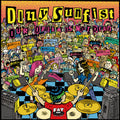 Dizzy Sunfist – Our Dream Is Not Dead Music CD