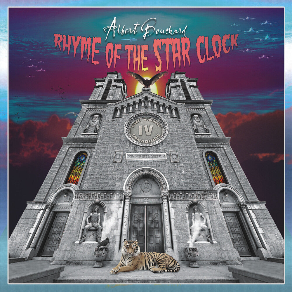Pre-Order: Albert Bouchard - Imaginos Iv: Rhyme Of The Starclock [Digipak]