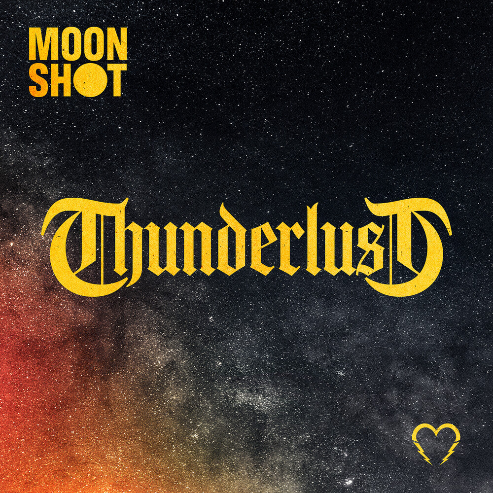 Pre-Order: Moon Shot - Thunderlust [CD]