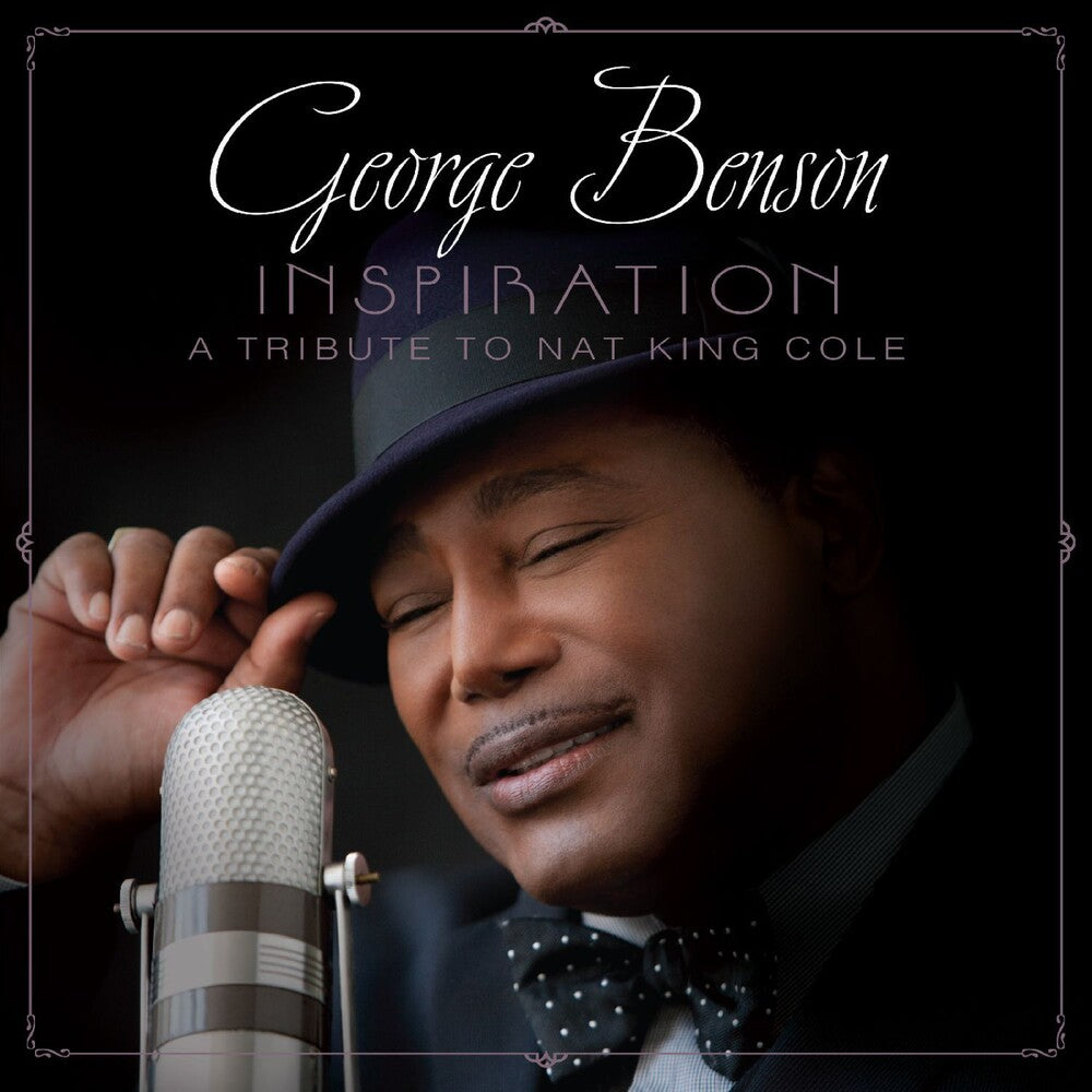 Pre-Order: George Benson - Inspiration: Tribute To Nat King Cole [CD]