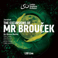 Pre-Order: London Symphony Orchestra - Janacek: The Excursions Of Mr Broucek [CD]