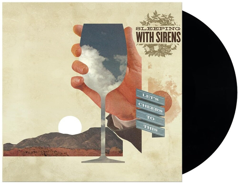 Pre-Order: Sleeping With Sirens - Let's Cheers To This [LP]