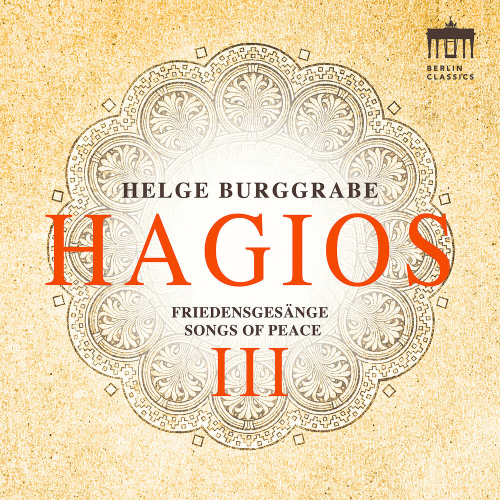 Pre-Order: Helge Burggrabe - Hagios Iii (Songs Of Peace) [CD]