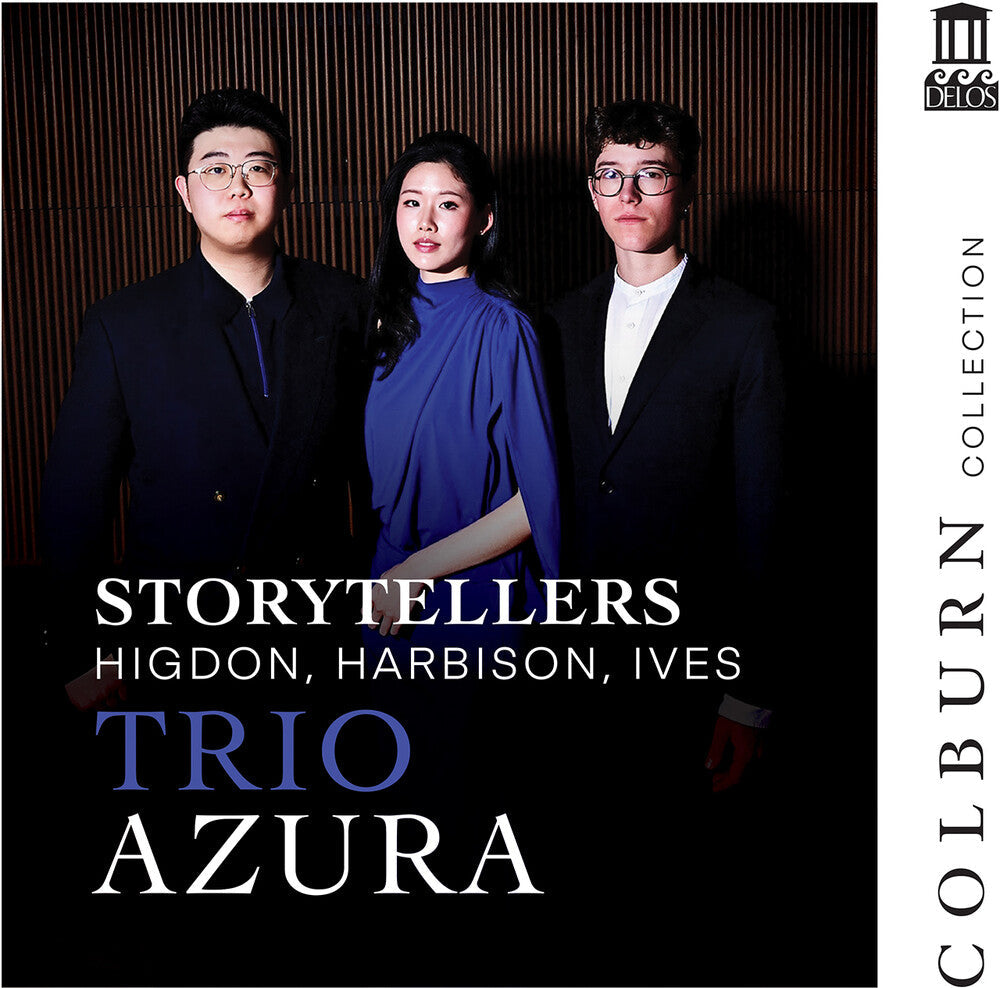 Pre-Order: Trio Azura - Storytellers - Higdon Harbison Ives [CD]