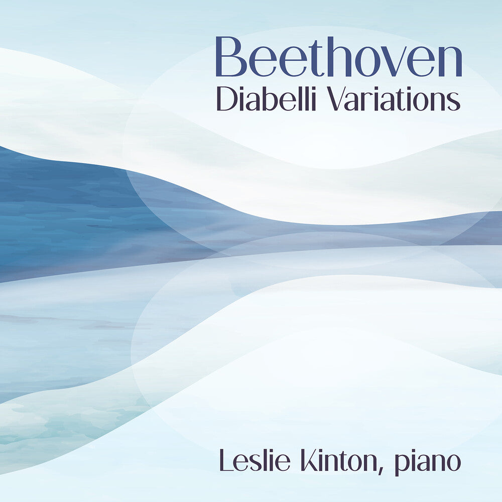 Pre-Order: Kinton ,Leslie - Beethoven: Diabelli Variations [CD]