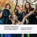 Pre-Order: O Amor Et Sublimitas Mittelalterliche Gesange Aus Music CD