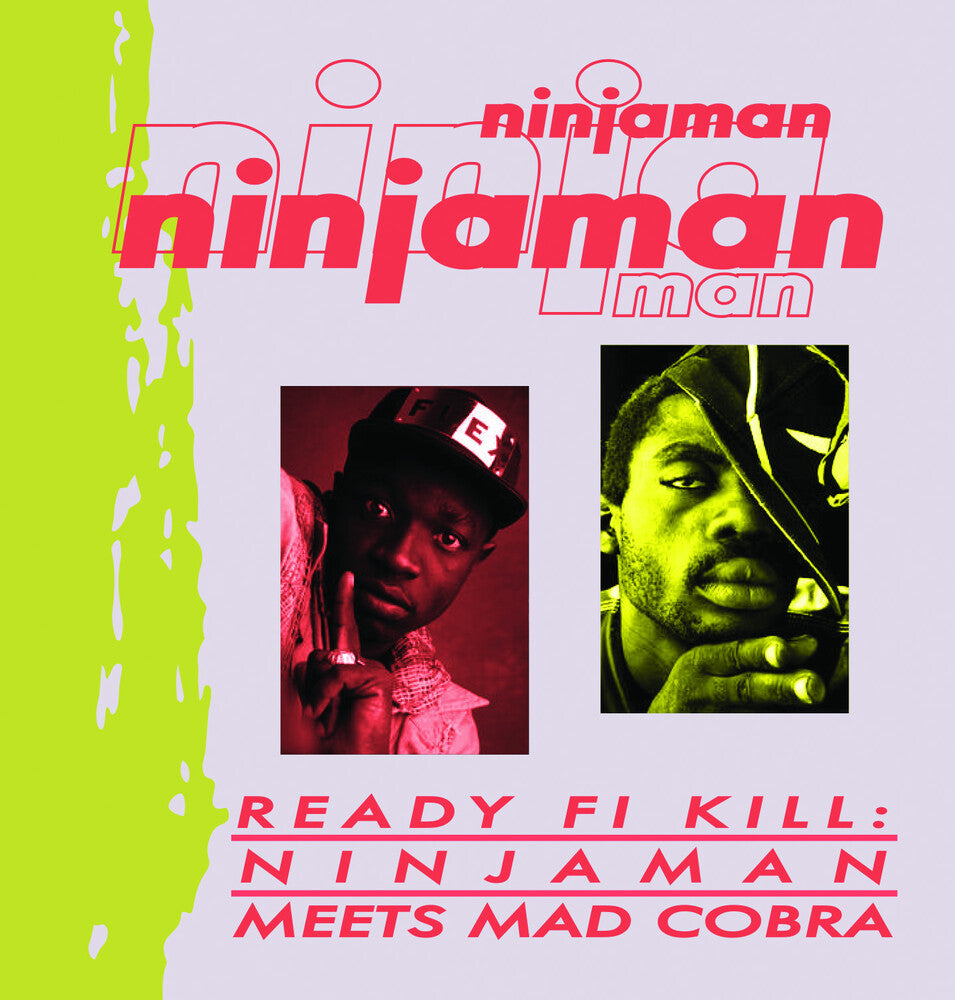 Ninjaman - Ready Fi Kill: Ninjaman Meets Mad Cobra [CD]