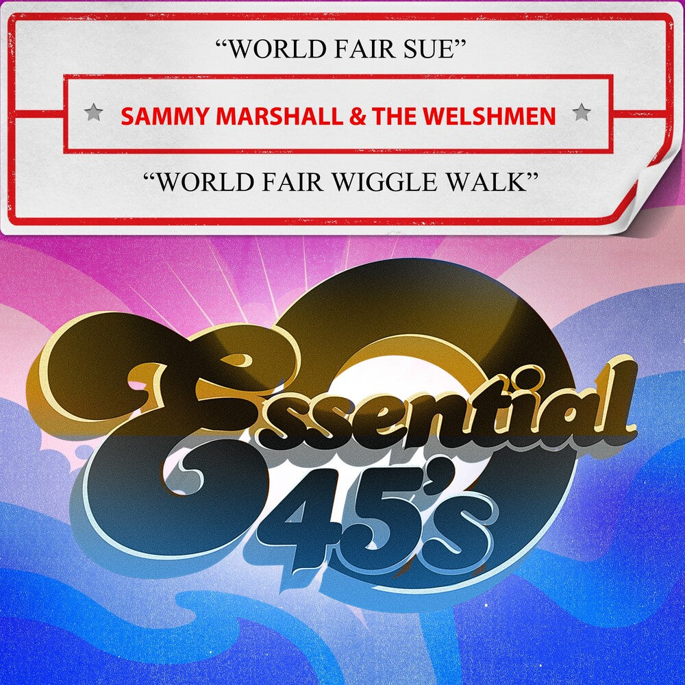 Sammy Marshall  & The Welshmen - World Fair Sue / World Fair Wiggle Walk (Mod) [CD]
