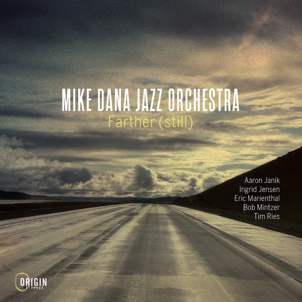 Pre-Order: Mike Dana Jazz Orchestra - Farther (Still) [CD]