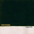 Pre-Order: Okonski - Magnolia [Cassette]