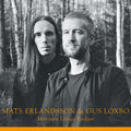 Pre-Order: Mats Erlandsson  / Loxbo,Gus - Minnets Langa Kedjor [CD]
