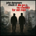 Pre-Order: Chuck D / John Desnmore - Dope - No Country For Old Men [Cassette]
