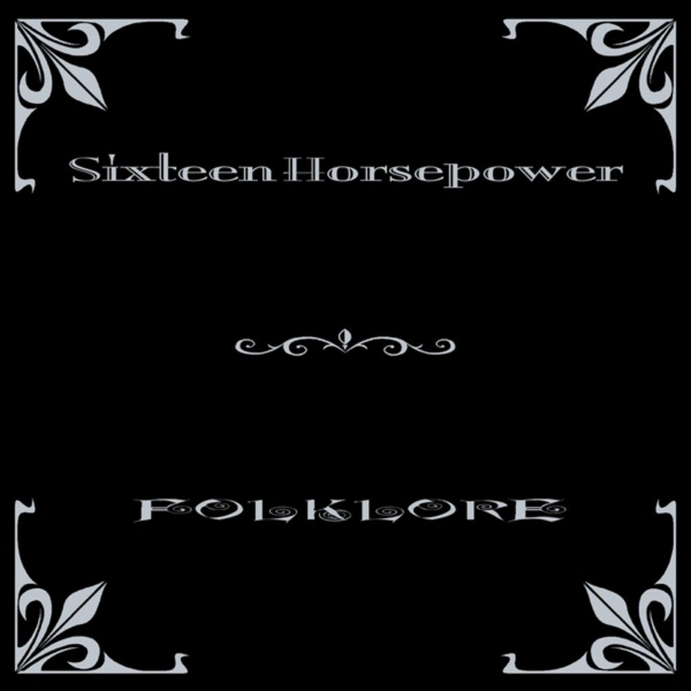 Pre-Order: 16 Horsepower - Folklore [LP]