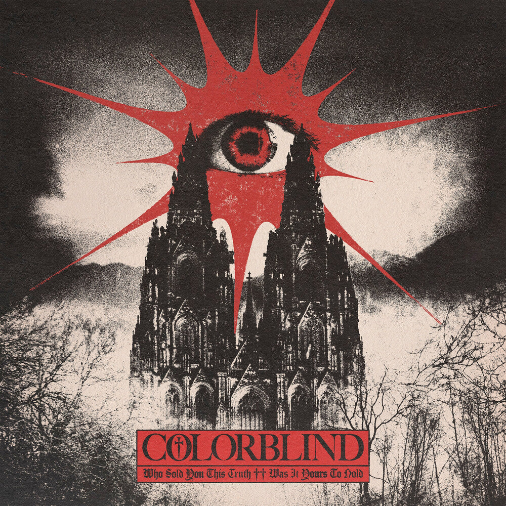 Pre-Order: COLORBLIND - Who Sold You This Truth ++ Was It Yours To Hold [CD]