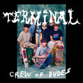 Pre-Order: Whitmer Thomas - Terminal Crew Of Dudes [Margarita Piss Yellow]