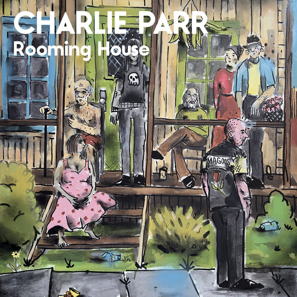 Pre-Order: Charlie Parr - Rooming House [LP]