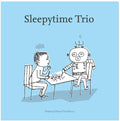 Pre-Order: Sleepytime Trio - Memory Minus Plus Minus [Clear]