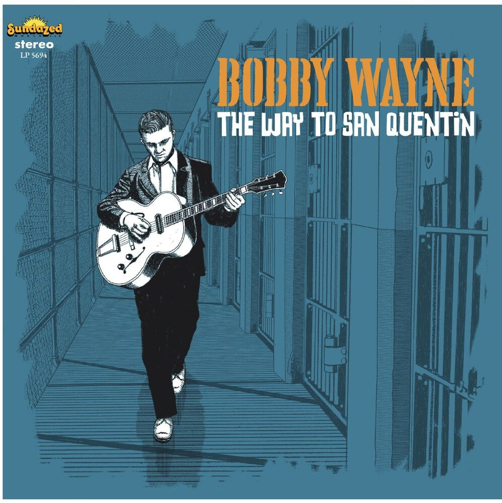 Pre-Order: Bobby Wayne - Way To San Quentin [LP]