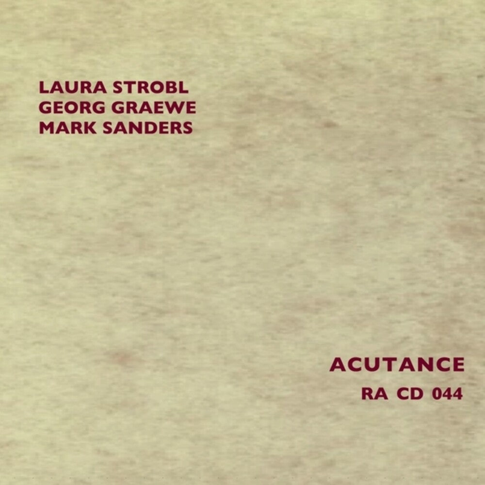 Laura Strobl  / Graewe,Georg / Sanders,Mark - Acutance [CD]