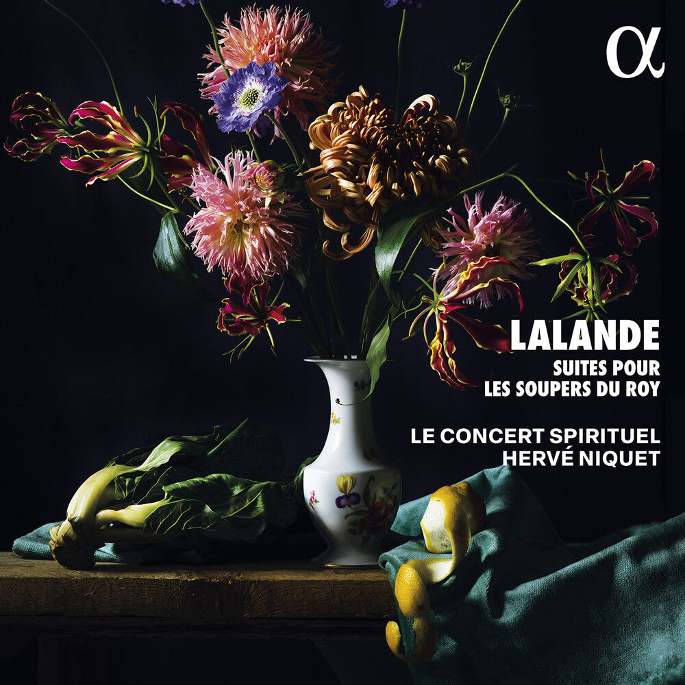 Pre-Order: Le Concert Spirituel - Lalande: Suites Pour Les Soupers Du Roy [CD]