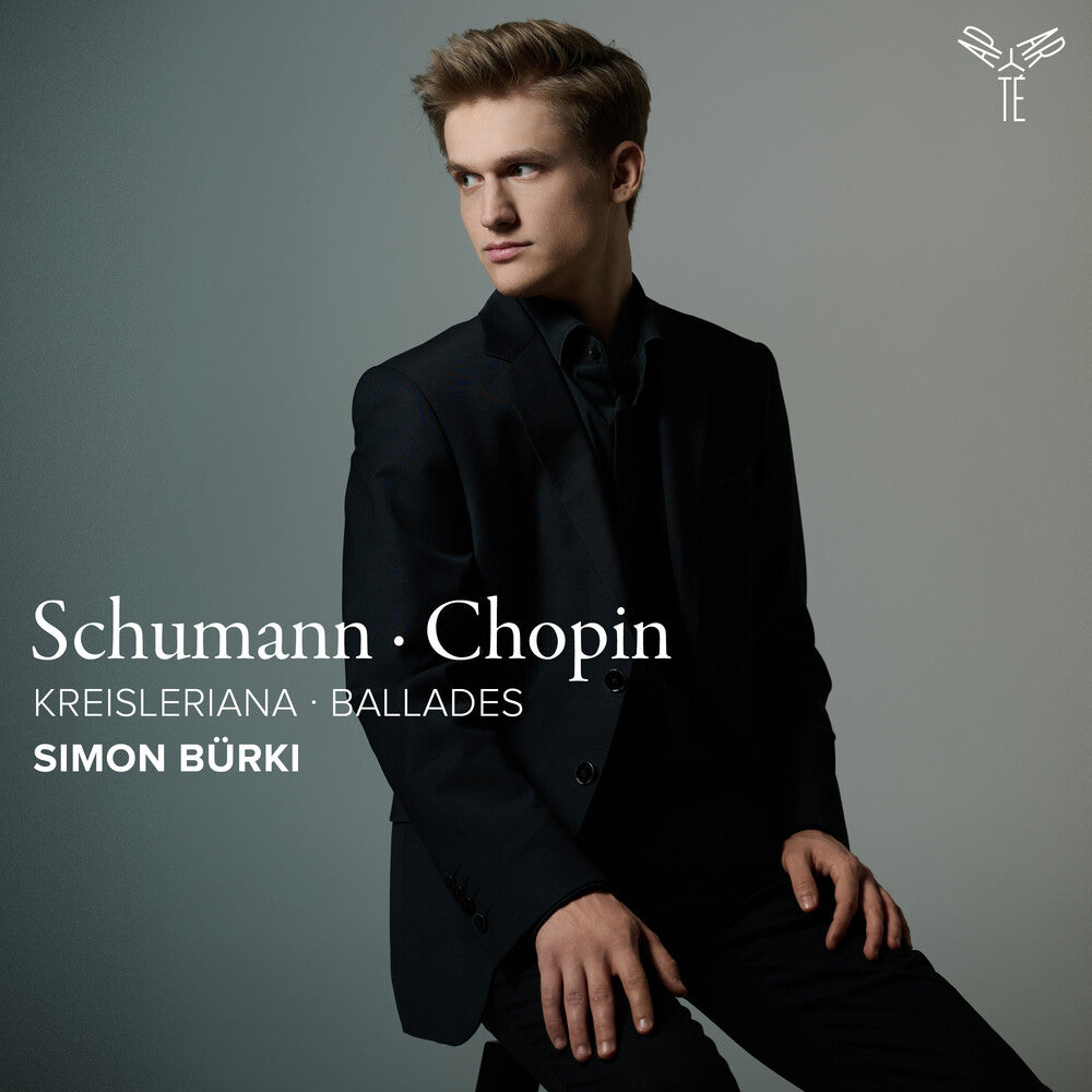 Pre-Order: Simon Burki - Schumann: Kreisleriana: Chopin: Ballades [CD]