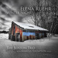 Pre-Order: Boston Trio - Elena Ruehr: Winter Night [CD]