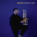 Pre-Order: Jan Prax - Traces Of Light [CD]