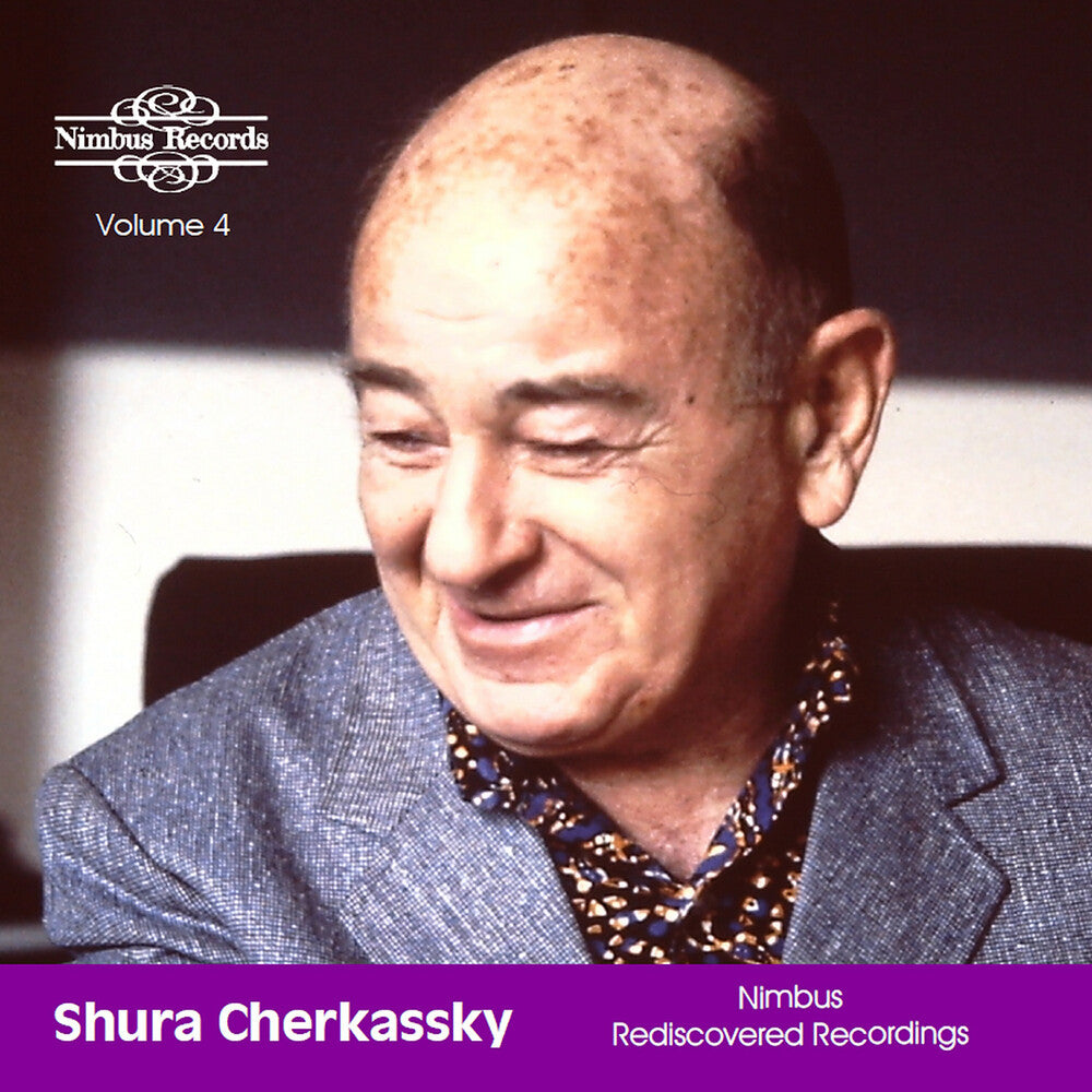 Pre-Order: SHURA CHERKASSKY - Shura Cherkassky: Nimbus Rediscovered Recordings [CD]