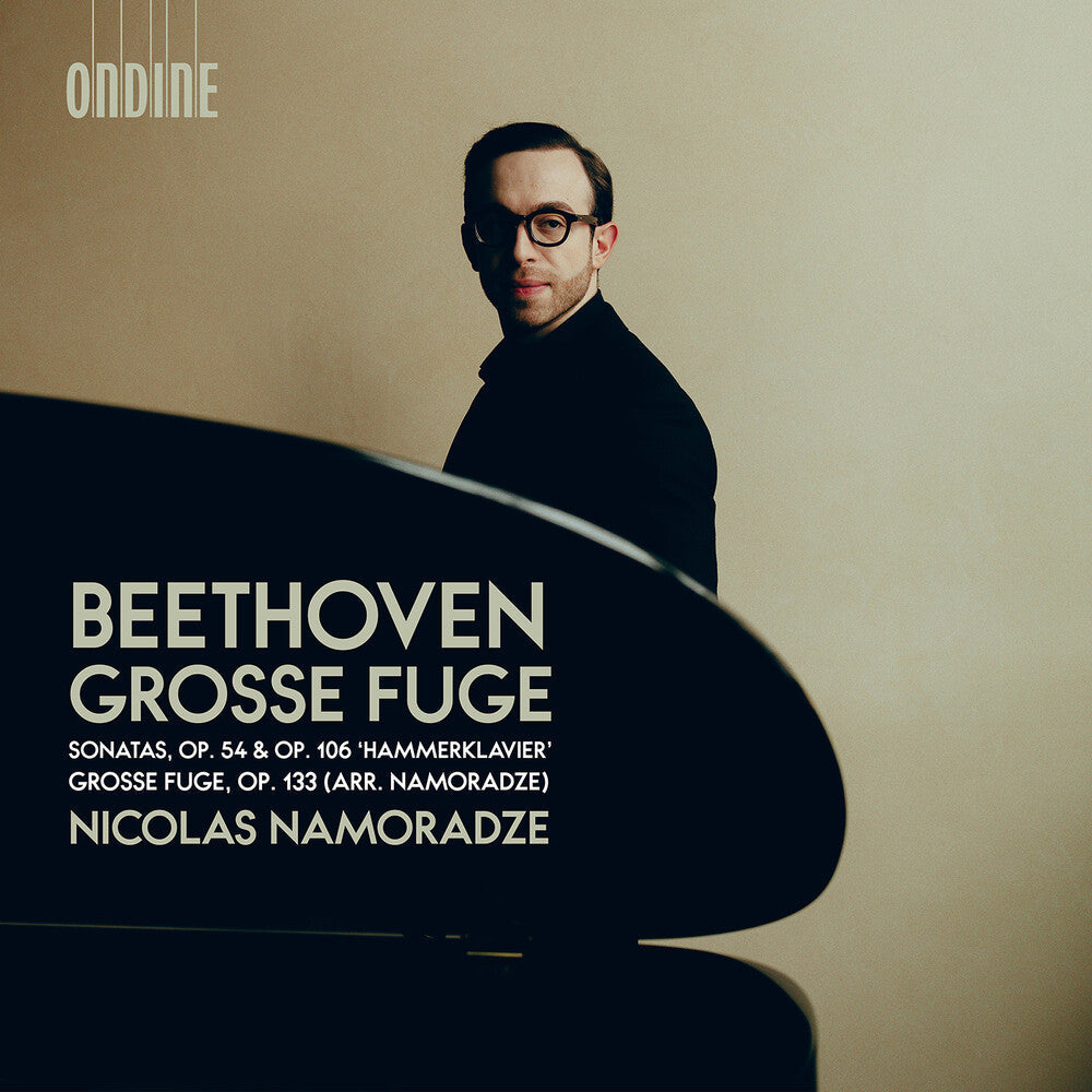 Nicolas Namoradze – Beethoven: Grosse Fuge Music CD