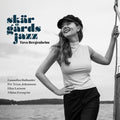 Pre-Order: Tuva Bergenheim: Skargardsjazz [LP] Vinyl Record