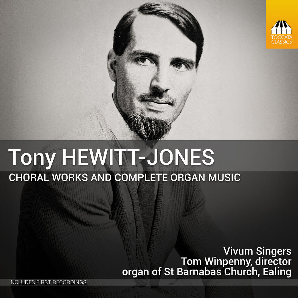 Pre-Order: Vivum Singers - Tony Hewitt-Jones: Choral Works & Complete Organ [CD]
