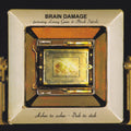 Pre-Order: Brain Damage - Ashes To Ashes Dub To Dub [LP]