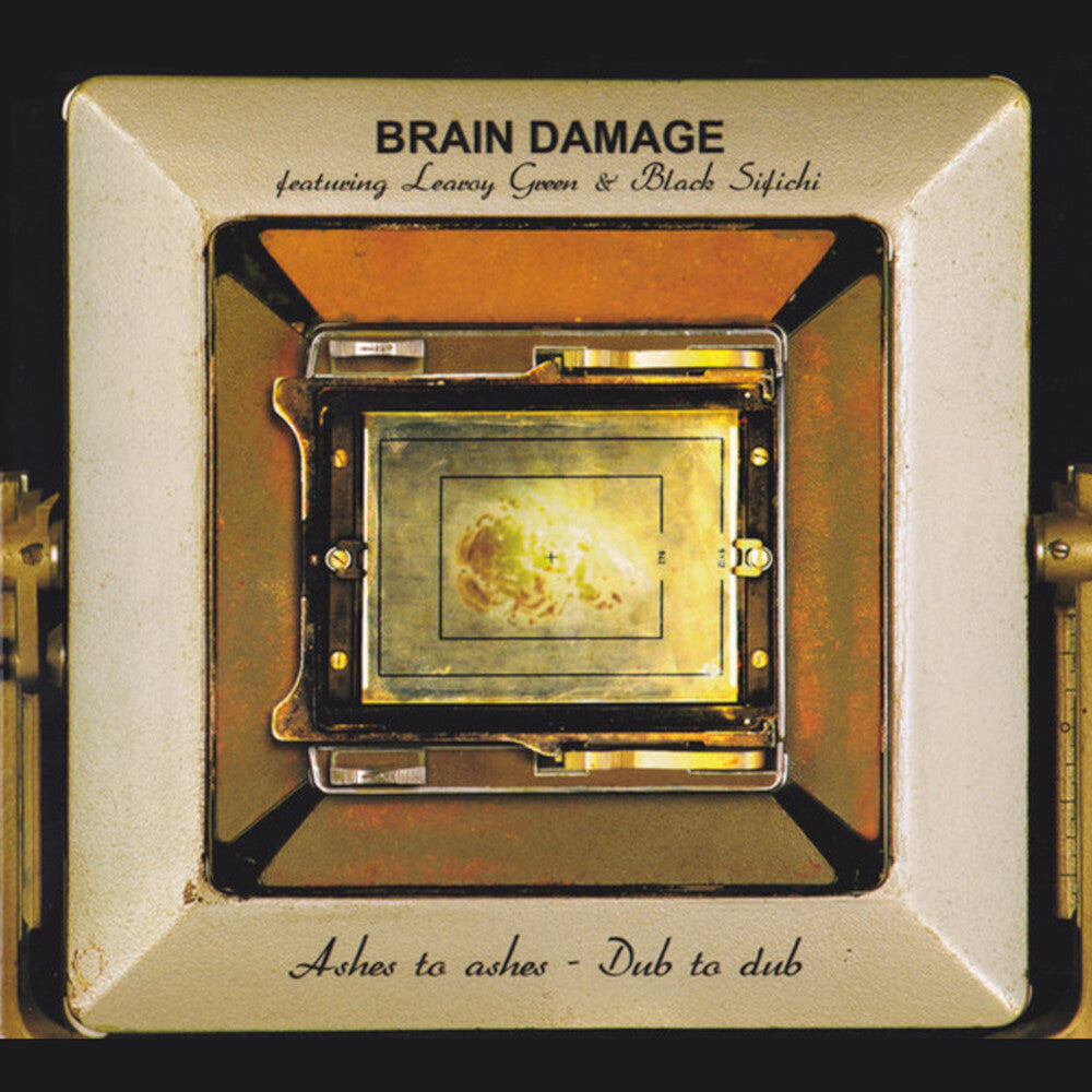 Pre-Order: Brain Damage - Ashes To Ashes Dub To Dub [LP]