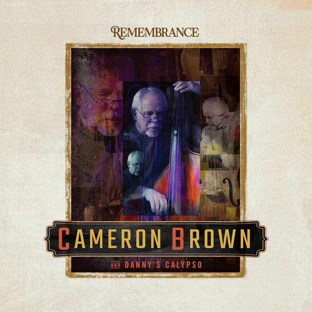 Cameron Brown – Remembrance Music CD