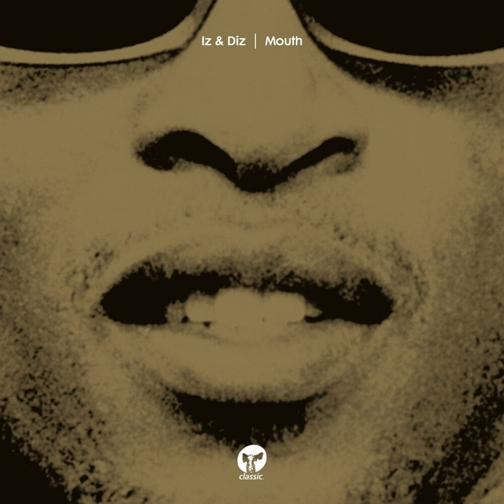 Iz & Diz - Mouth [12" Vinyl]