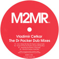 Pre-Order: Vladimir Cetkar - Dr Packer Dub Mixes [12" Vinyl]