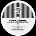 Fatboy Slim - Funk Drunk [12" Vinyl]