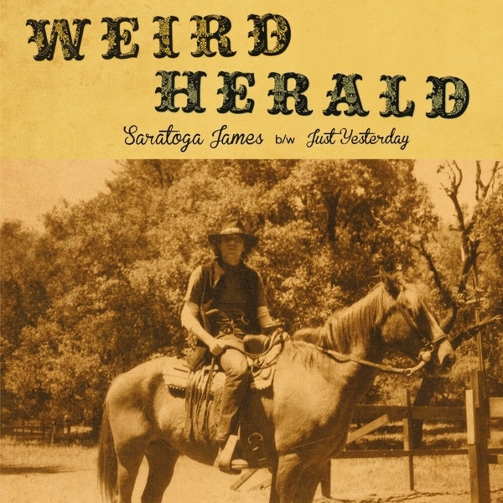 Weird Herald - Saratoga James / Just Yesterday (Ep) [7" Vinyl]