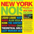 Pre-Order: New York Noise - Dance Music From the New York Underground 1978-82 [2LP] Vinyl Record