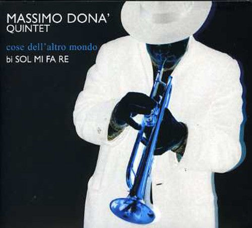 Dona,massimo Quintet - Cose Dell'altro Mondo - Music CD