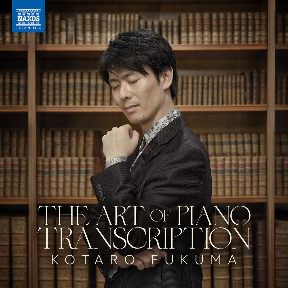 Pre-Order: Kotaro Fukuma - Art Of Piano Transcription [CD]