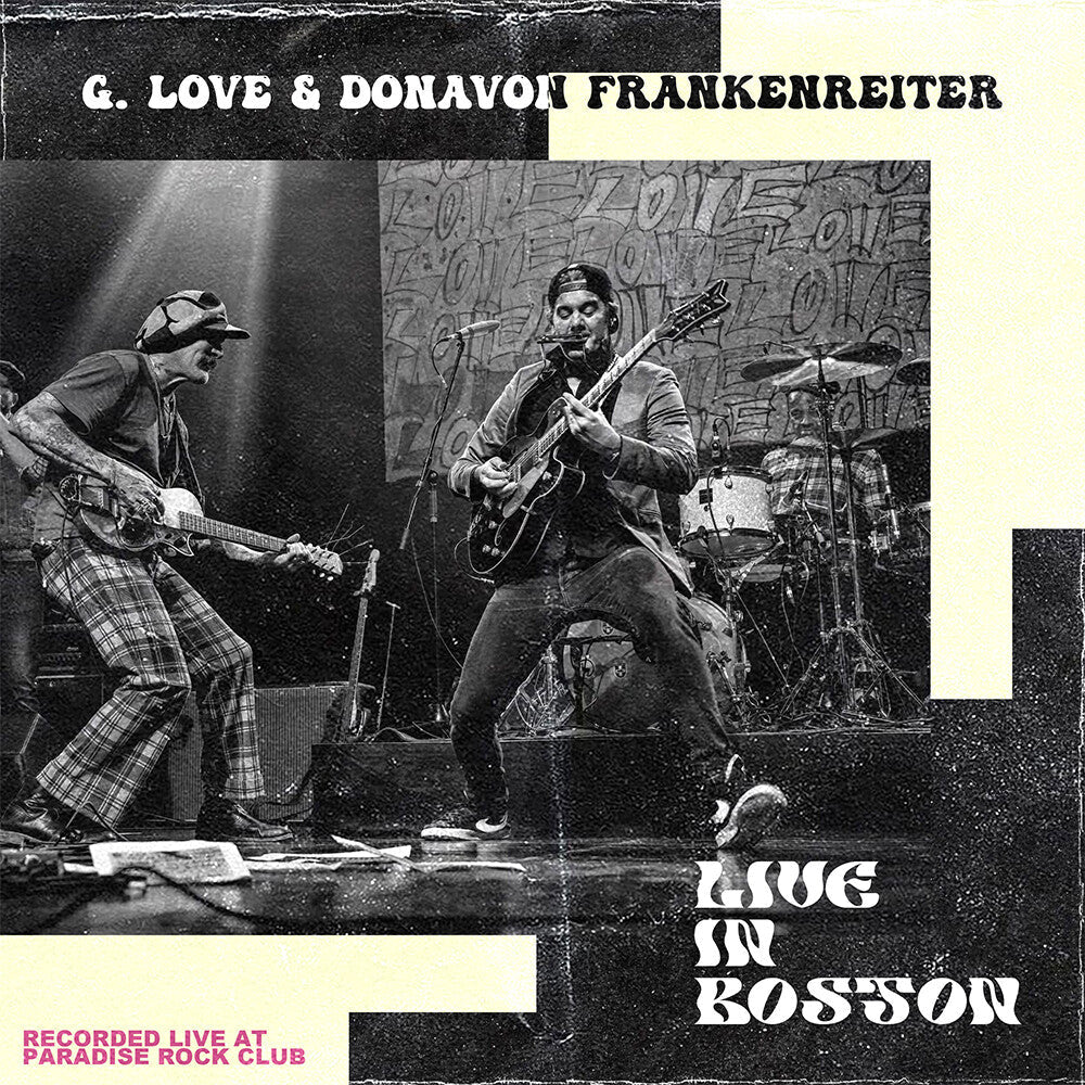 Pre-Order: G. Love & Donavon Frankenreiter - Live in Boston [LP]