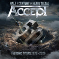 Pre-Order: Accept - Teutonic Titans 1976-2026 [Black]