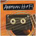 American Hi-Fi - American Hi Fi Acoustic [LP]